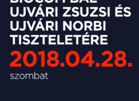 MEGHÍVÓ- BIOCOM BÁL UJVÁRI ZSUZSI ÉS UJVÁRI NORBI tiszteletére