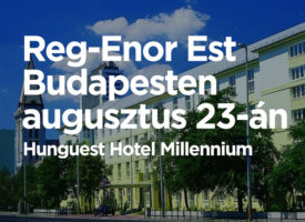 Reg-Enor Est Budapesten augusztus 23-án – Hamarosan indul a „Reg-Enor szezon”! Készülj fel!