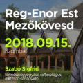 Reg-Enor Est Mezőkövesden Szabó Sigfriddel