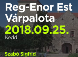Reg-Enor Est Szabó Sigfriddel Várpalotán