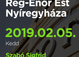Reg-Enor Est Szabó Sigfriddel Nyíregyházán