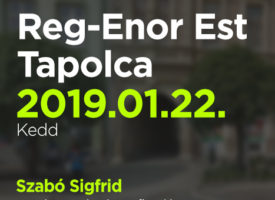 Reg-Enor Est Szabó Sigfriddel Tapolcán