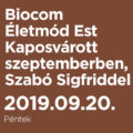 Biocom Életmód Est Kaposvárott szeptemberben, Szabó Sigfriddel