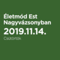 Életmód Est Nagyvázsonyban