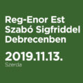 Reg-Enor Est Szabó Sigfriddel Debrecenben