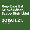 Reg-Enor Est Szlovákiában, Szabó Sigfriddel