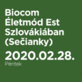 Biocom Életmód Est Szlovákiában (Sečianky)