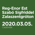 Reg-Enor Est Szabó Sigfriddel Zalaszentgróton